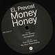 El Prevost: Money Honey