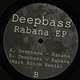 Deepbass: Rabana EP
