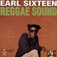 Earl Sixteen: Reggae Sound