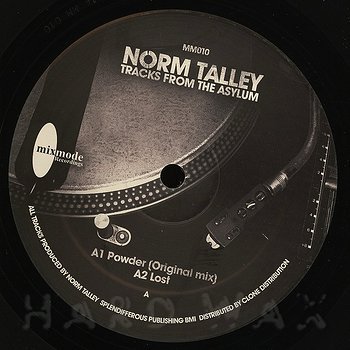 Norm Talley: Tracks From The Asylum - Hard Wax