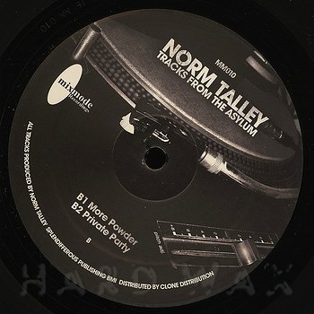 Norm Talley: Tracks From The Asylum - Hard Wax