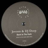 Jovonn & DJ Deep: Back In The Dark