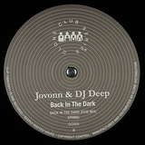 Jovonn & DJ Deep: Back In The Dark