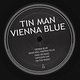Tin Man: Vienna Blue