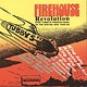 Various Artists: Firehouse Revolution