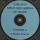 Various Artists: Chicago Kings And Queens Of House Vol.2