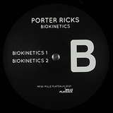 Porter Ricks: Biokinetics