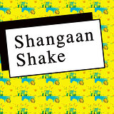 Cover art - Various Artists: Shangaan Shake