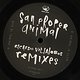 San Proper: Animal (Ricardo Villalobos Remixes)