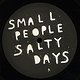 Smallpeople: Salty Days