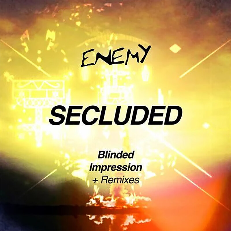 Secluded: Blinded
