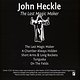 John Heckle: The Last Magic Maker