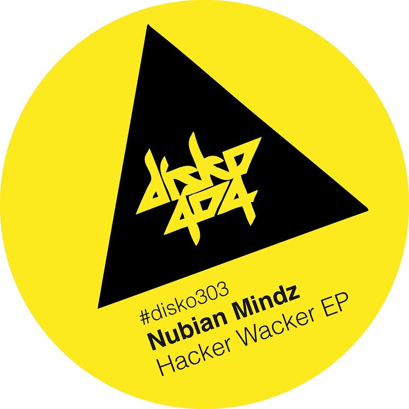 Nubian Mindz: Hacker Wacker EP