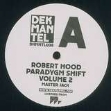 Robert Hood: Paradygm Shift Vol. 2