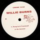 Willie Burns: Run From The Sunset
