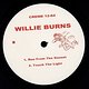 Willie Burns: Run From The Sunset