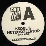 Ksoul & Muteoscillator: Soul Hell
