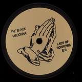 The Black Madonna: Lady Of Sorrows EP