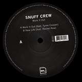 Snuff Crew: Work It Out