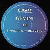 Gemini: Swimmin’ Wit’ Sharks EP