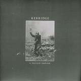 Kerridge: A Fallen Empire