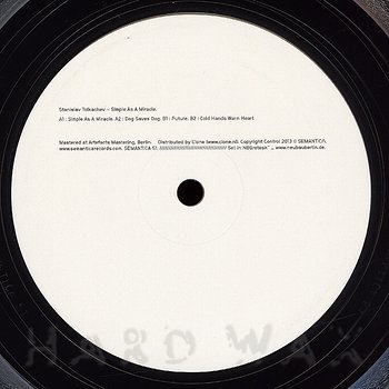 Stanislav Tolkachev: Simple As A Miracle - Hard Wax