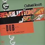 Cultural Roots: Revolutionary Sounds Dub