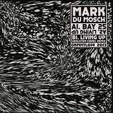 Mark Du Mosch: Bay 25