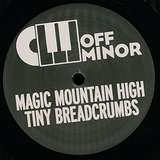 Magic Mountain High: Tiny Breadcrumbs
