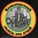 The Revolutionaries: Musical Dub Attack