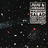 Juju & Jordash: Waldorf Salad