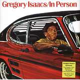 Gregory Isaacs: In Person
