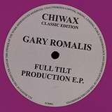Gary Romalis: Full Tilt Production EP