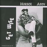 Horace Andy: Get Wise