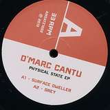 D’Marc Cantu: Physical State EP