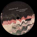 Johannes Beck: Beyond Pleasure And Pain LP