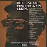 Pablo Moses: Revolutionary Dream
