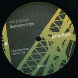 Koett & Wellbeck: Queensboro Bridge EP