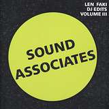 Sound Associates: Len Faki DJ Edits Vol. 3