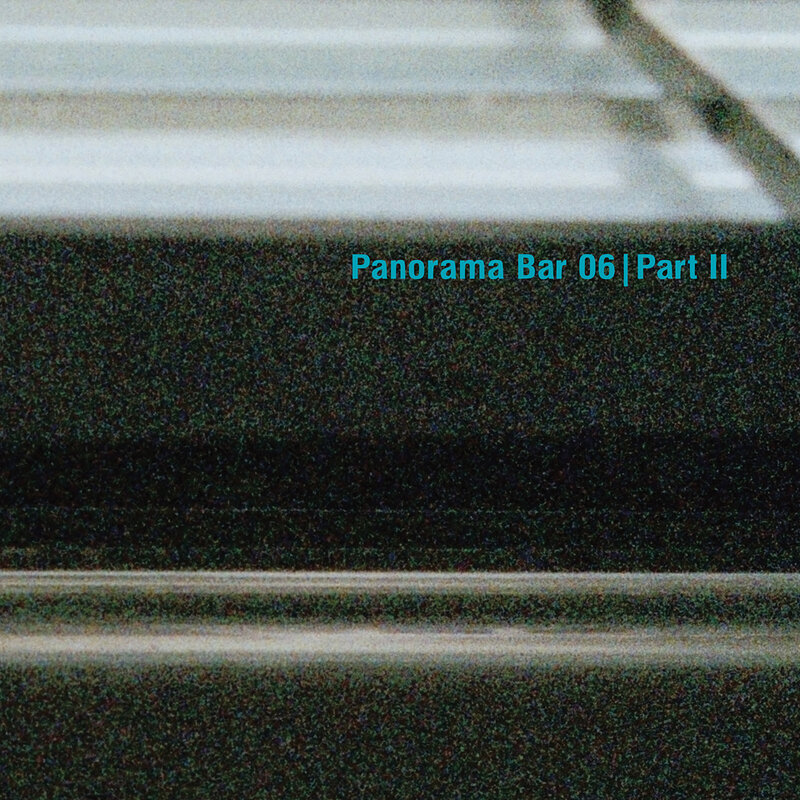 Various Artists: Panorama Bar 06 Part 2