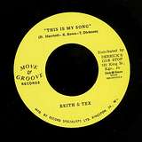 Keith & Tex: This Is My Song