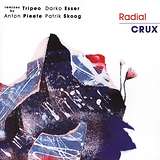 Radial: Crux Remixes