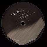 Dyad: From Another Place