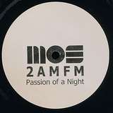 2 AM/FM: Passion Of A Night