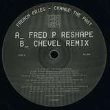 French Fries: Change The Past Remixes