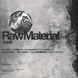 Dualit: Raw Material