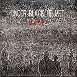 Under Black Helmet: Mute