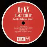 Mr KS: Take A Trip