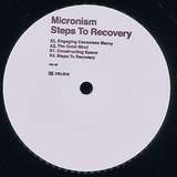 Micronism: Steps To Recovery