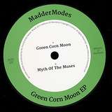 Madder Modes: Green Corn Moon EP